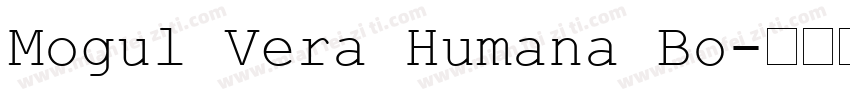 Mogul Vera Humana Bo字体转换